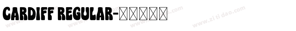 Cardiff Regular字体转换